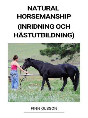 cover image of Natural Horsemanship (Inridning och Hästutbildning)